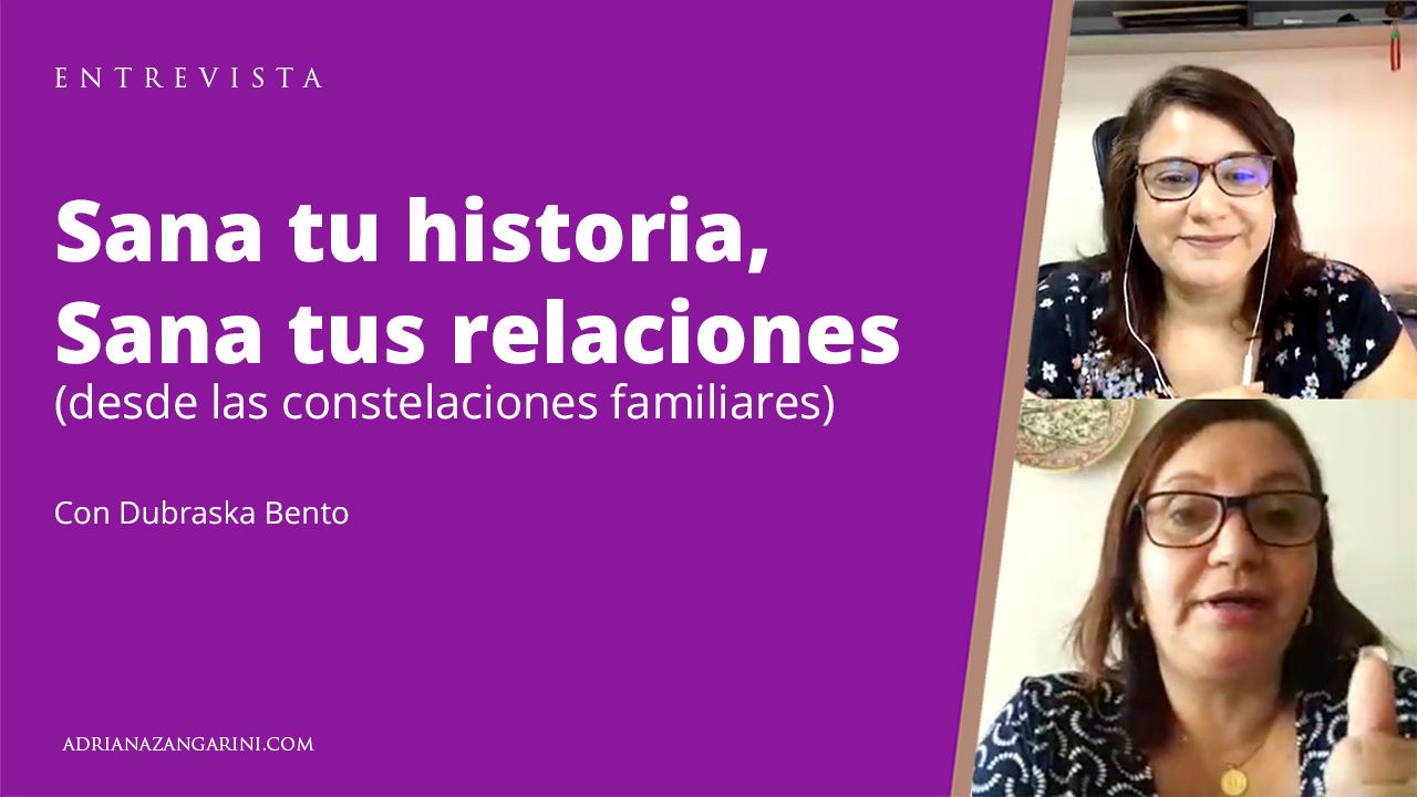 Sana tu historia, sana tus relaciones